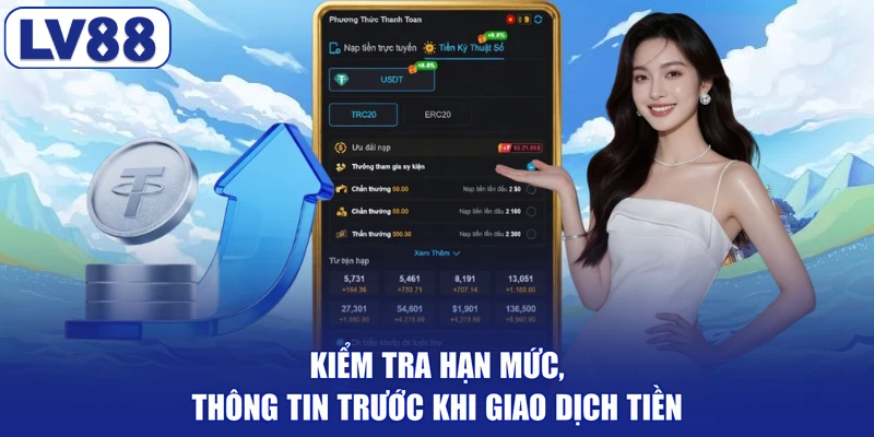 Kiểm tra hạn mức, thông tin trước khi giao dịch tiền